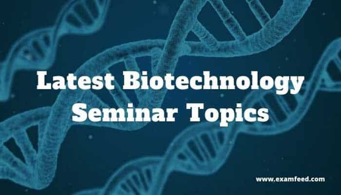 biotechnology seminar topics