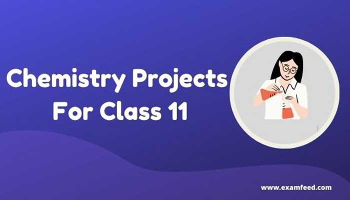 chemistry-projects-for-class-11